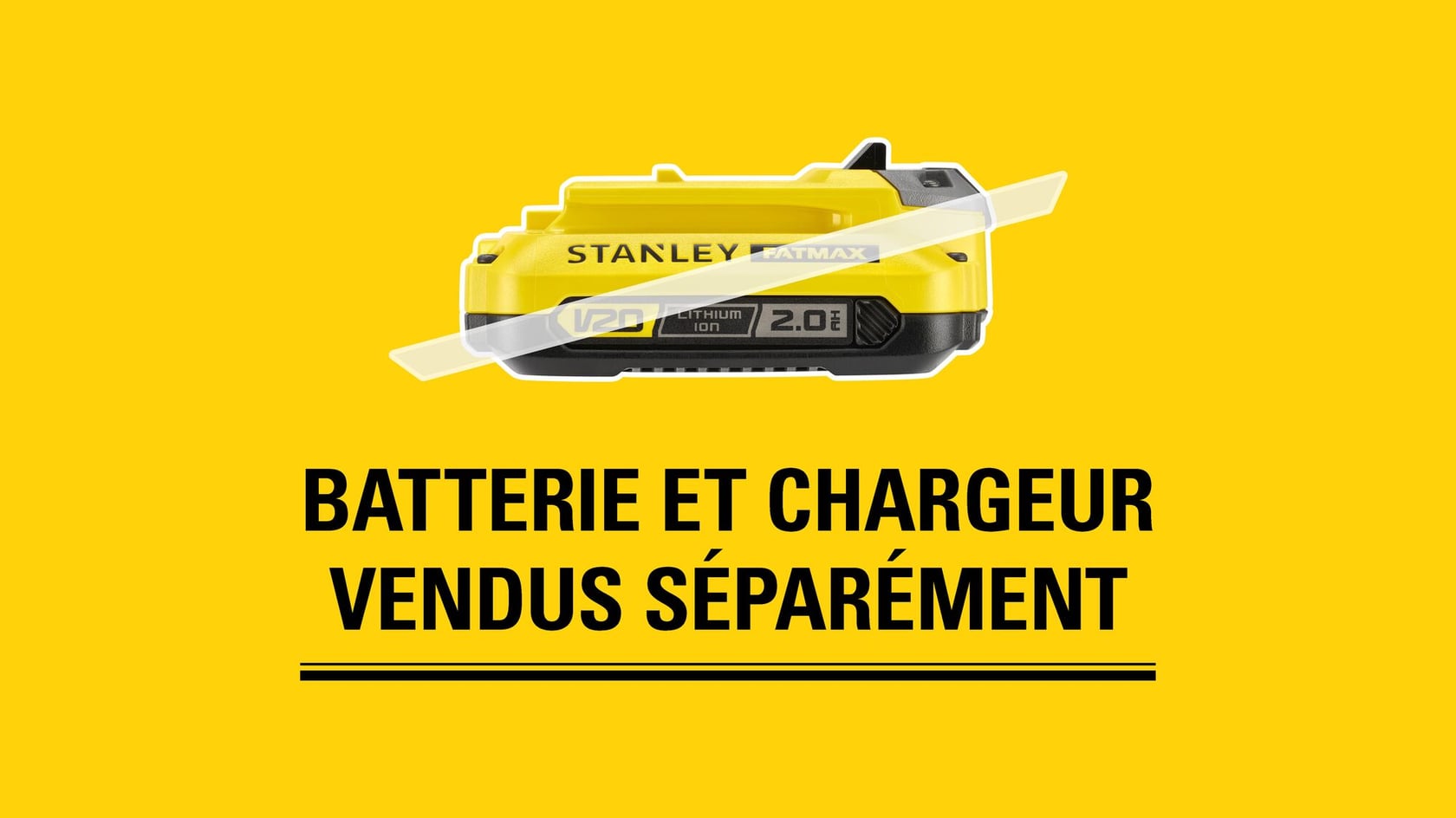 BATTERIE ET CHARGEUR VENDUS SÉPARÉMENT